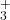 _3^+