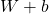 W+b