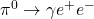 \pi^0 \rightarrow \gamma e^+e^-