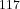 ^{117}