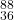 ^{88}_{36}