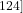 ^{124]