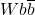 Wb\overline{b}