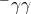 ^{-}\gamma\gamma