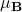 \mu_{\mathbf{B}}