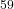 ^{59}