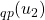 _{qp}(u_2)