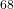 ^{68}