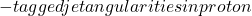 -tagged jet angularities in proton