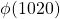 \phi(1020)