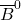 \overline{B}^{0}