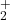 _2^+