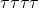 \tau\tau\tau\tau