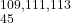 ^{109,111,113}_{45}