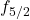 f_{5/2}