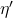 \eta'