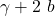 \gamma+2~b