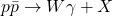 p\bar{p} \rightarrow W\gamma + X
