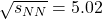 \sqrt{s_{NN}} = 5.02