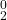 _2^0