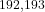^{192,193}