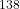 ^{138}