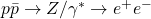 p\bar{p}\rightarrow Z/\gamma^{*}\rightarrow e^{+}e^{-}