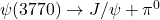 \psi(3770)\rightarrow J/\psi + \pi^0