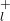 ^+_l