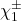 \chi^{\pm}_1