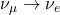 \nu_\mu \rightarrow \nu_e