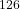 ^{126}