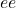 ee
