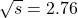 \sqrt{s} = 2.76