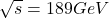 \sqrt{s}= 189 GeV